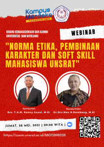 “Norma Etika, Pembinaan Karakter dan Soft Skill Mahasiswa UNSRAT”